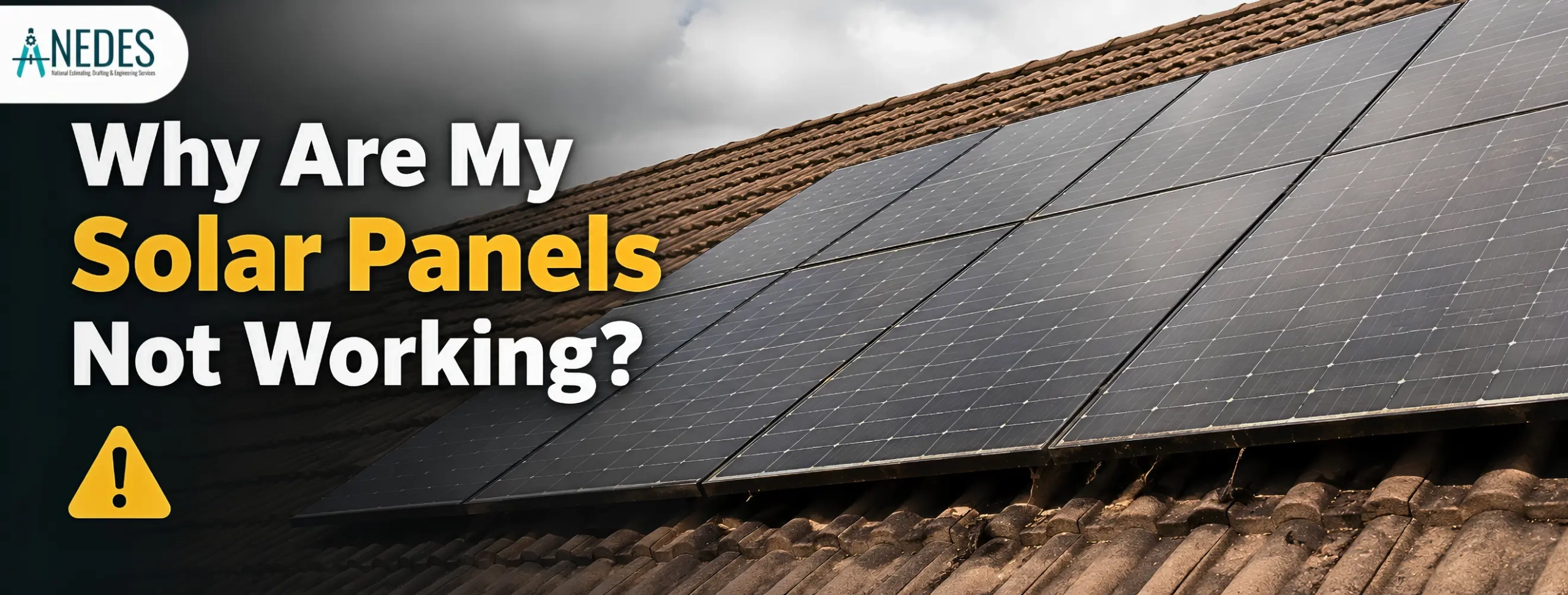 Why Are Solar Panels Not Working